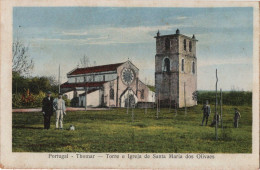 TOMAR - THOMAR - Torre Da Igreja De Santa Maria Dos Olivais - PORTUGAL - Santarem