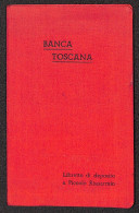 Regno - Documenti/Varie - 1944 - Libretto Di Deposito A Piccolo Risparmio Dell Banca Toscana - Altri & Non Classificati