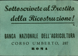 Regno - Volantini Lanciati Da Aereo - 1946 - Sottoscrivete Al Prestito Della Ricostruzione! - Banca Nazionale Dell'Agric - Other & Unclassified