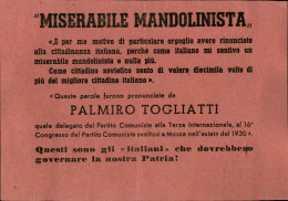 Regno - Volantini Lanciati Da Aereo - Miserabile Mandolinista - Palmiro Togliatti - Volantino Carta Rosa - Other & Unclassified