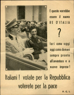 Regno - Volantini Lanciati Da Aereo - 1946 - Italiani! Votate Per La Repubblica - P.C.I. - Volantino Su Carta Camoscio - Otros & Sin Clasificación