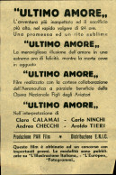 Regno - Volantini Lanciati Da Aereo - 1947 - Ultimo Amore - Pan Film - 16 Aprile - Volantino Su Carta Gialla - Otros & Sin Clasificación