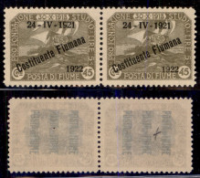 Occupazioni I Guerra Mondiale - Fiume - 1922 - 45 Cent Costituente (183 Varietà) - Coppia Con 9 Rotto In Alto A Sinistra - Andere & Zonder Classificatie