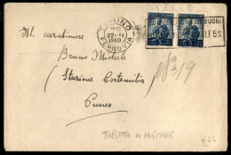 Repubblica - Coppia 5 Lire Democratica (555) Su Lettera Da Torino Per Cuneo  Del 22.II.1950 - Tariffa Ridotta A Militare - Altri & Non Classificati