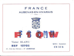 Carte QSL F6 BHH Aubenas En Vivarais 22 Juillet 1973 Victor Blanc France - Radio Amatoriale