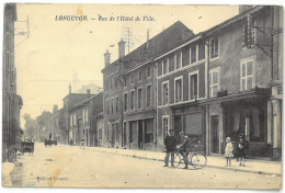 CPA LONGUYON - Rue De L'Hôtel De Ville - Ed. Vonner - Année 1931 - Longuyon