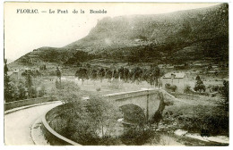 48 - B3325CPA - FLORAC - Le Pont De La BESSEDE - Parfait état - LOZERE - Florac