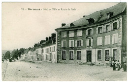 51 - B2895CPA - DORMANS - Hotel De Ville Et Route De Paris - Parfait état - MARNE - Dormans