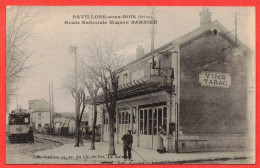 93 - B29463CPA - LES PAVILLONS SOUS BOIS - Maison BARBIER, Route Nationale Tabac - Très Bon état - SEINE-SAINT-DENIS - Les Pavillons Sous Bois