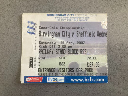 Birmingham City V Sheffield Wednesday 2006-07 Match Ticket - Biglietti D'ingresso