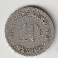 DEUTSCHES REICH 1876 A: 10 Pfennig, KM 4 - 10 Pfennig