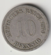 DEUTSCHES REICH 1876 A: 10 Pfennig, KM 4 - 10 Pfennig