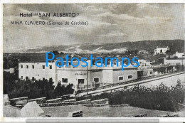 226686 ARGENTINA CORDOBA MINA CLAVERO HOTEL SAN ALBERTO POSTAL POSTCARD - Argentina