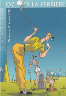 CPM 7° Salon 2003 Bourse (77) OZOIR LA FERRIERE Sport Jeu Golf Golfeur Illustrateur ZACOT - Beursen Voor Verzamellars