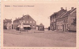 Beyne - Heusay - BELLAIRE - Place Leonard Et Le Monument - Beyne-Heusay