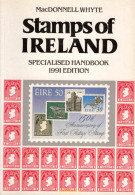 Stamps Of Ireland Specialised Handbook MacDonnell Whyte 1991 132pp SB Illus. - Thématiques