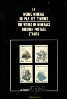 Le Monde Minéral Vu Par Les Timbres / The World Of Minerals Through Postage Stamps 1987 - Tematiche