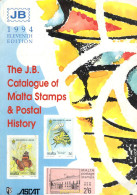 The J.B. Catalogue Of Malta Stamps And Postal History 1994 - Temáticas