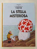 LE AVVENTURE DI TINTIN - LA STELLA MISTERIOSA - Lizard Edizioni - 1999 - Altri & Non Classificati