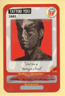 Carte Rolling Stones N° 32/46 / TATTOU YOU 1981 (Modèle Perdant) Carrefour Market / Année 2012 - Other & Unclassified