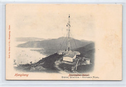 China - HONG KONG - Signal Station - Victoria Peak - Publ. Graça & Co.  - Cina (Hong Kong)