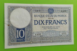 MAROC MOROCCO MARRUECOS MAROKKO BANQUE D'ETAT 10 FRANC 30-6-1924 RARE SIGNATURE NEUF OU PRESQUE NEUF - Morocco