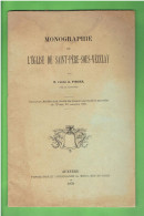 1903 MONOGRAPHIE DE L EGLISE DE SAINT PERE SOUS VEZELAY 89 PAR L ABBE A. PISSIER - Bourgogne
