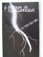 FOLKLORE DE CHAMPAGNE. L'AUBE. L'ORAGE. "LE FEU DU CIEL". COURSAN-EN-OTHE. COUVIGNON. LES RICEYS. TRANCAULT............. - Champagne - Ardenne