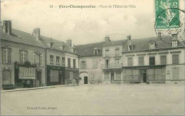 51.FERE CHAMPENOISE.PLACE DE L HOTEL DE VILLE - Fère-Champenoise
