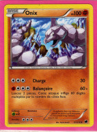 Carte Pokemon Francaise 2013 Noir Et Blanc Glaciation Plasma 61/116 Onix 100pv Neuve - Black & White