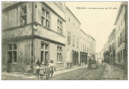 54.VEZELISE.n°2181.ANCIENNE MAISON DU XVe Siecle - Vezelise