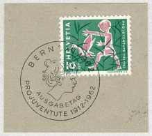 Schweiz / Helvetia 1962, Ersttagstempel Pro Juventute / Für Die Jugend / Pour La Jeunesse / For Youth Bern - Andere & Zonder Classificatie