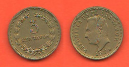 El Salvador 3 Centavos 1974 Brass Typological Coin   C 4 - El Salvador