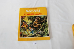 C223 Bande Dessinée - Safari - Etranges Alliés - Tome 3 - Safari