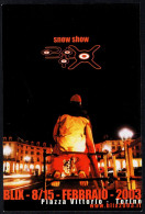 SNOWBOARD - ITALIA TORINO 2003 - BLIX SNOW SHOW - PROMOCARD - I - Sports D'hiver