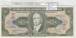 BILLETE BRASIL 10 CRUZEIROS 1953 P-159b N01138 - Otros – América