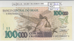 BILLETE BRASIL 100.000 CRUZEIROS 1993 P-235b  - Otros – América