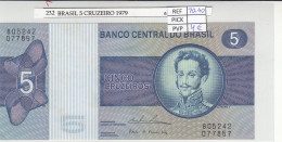 BILLETE BRASIL 5 CRUZEIRO 1979 P-192c - Sonstige – Amerika