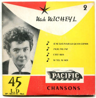 45 Tours Mick MICHEYL Pacific Chansons 1957 - Altri - Francese