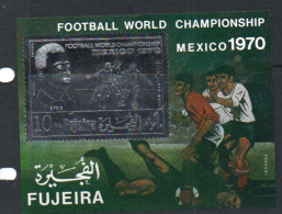 SOCCER - FUJEIRA - 1970- MEXICO WORLD CUP SILVER S/SHEET (micB37B) MINT NEVER HINGED,  - 1970 – Mexico