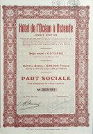 Hôtel De L'Océan - Part Sociale - Ostende - 1942 - Altri & Non Classificati