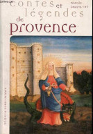 Contes Et Légendes De Provence. - Lazzarini Nicole - 2002 - Racconti