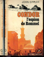 Condor L'espion De Rommel - Collection Vecu - EPPLER JOHN - 1974 - French