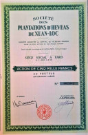 Société Des Plantations D'Heveas De Xuan-Loc - Paris - Action De 5000 Francs - Agriculture