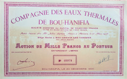 Compagnie Des Eaux Thermales De Bou-Hanifia - 1935 - Action De 1000 Fr - Autres & Non Classés