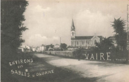 Vairé * Route Et Entrée Du Village * Vendée Environs Sables D'olonne * éditeur Lucien Amiaud N°2076 - Autres & Non Classés