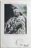 C. P. A. : Nouvelle Zélande : Greetings From MAORILAND : The Great Maori Chief & Warrior TE HEU HEU, In 1903 - New Zealand