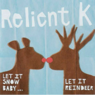 Let It Snow Baby: Let It Reind - Other & Unclassified