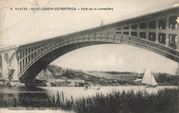 Nantes , St Joseph De Portricq * Pont De La Jonnelière - Nantes