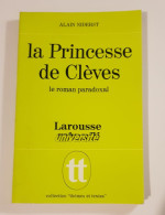 La Princesse De Cleves,  Le Roman Paradoxal  Par Alain Niderst - 18 Anni E Più